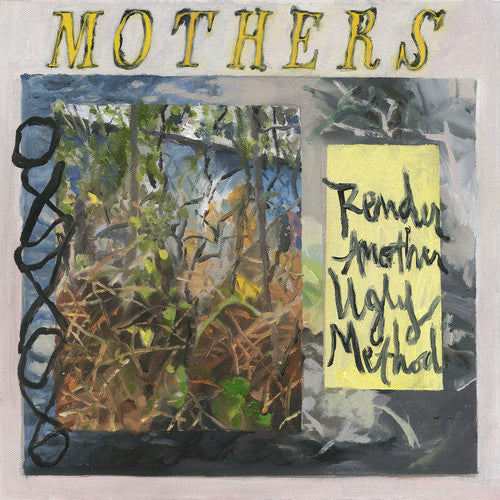 Mothers - Render Another Ugly Method [Indie Exclusive Limited Edition Yellow LP] [New Vinyl]