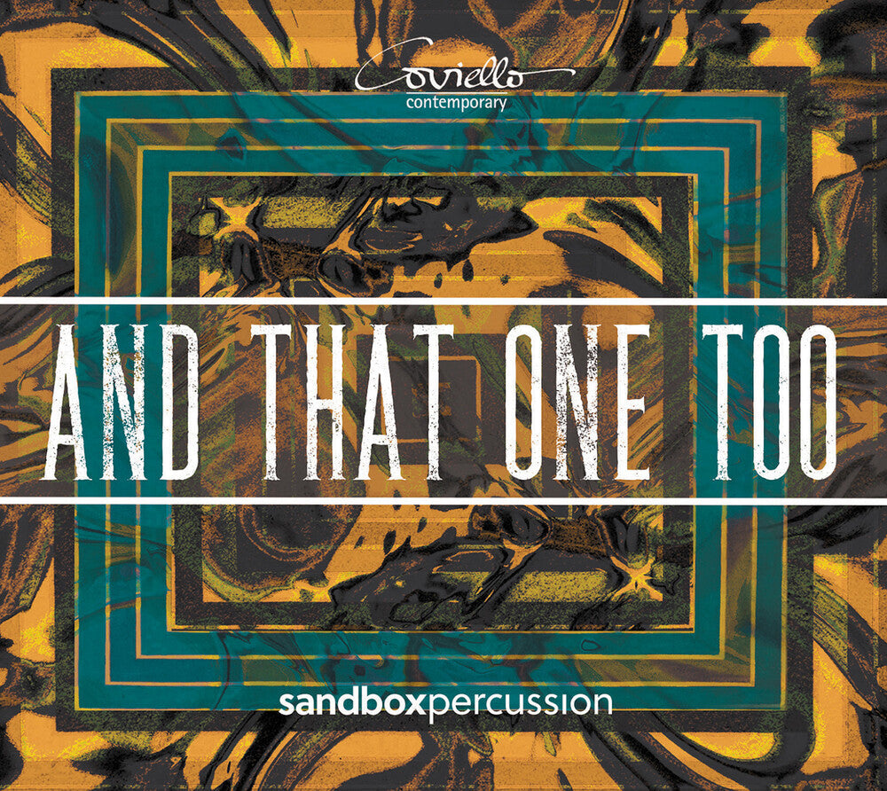 Ahiko / Sandbox Percussion - & That One Too [CD]