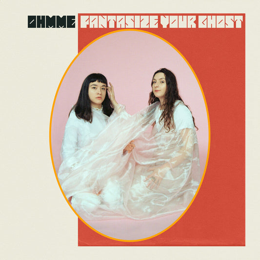 Ohmme - Fantasize Your Ghost [CD] [New CD]