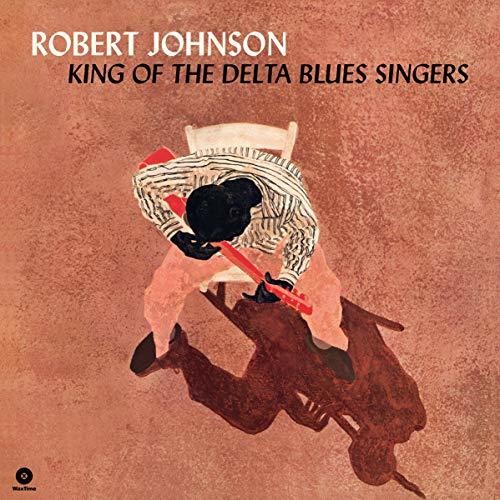 Robert Johnson - King Of The Delta Blues Singers [LP] [New Vinyl]