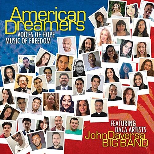 John Daversa - American Dreamers: Voices Of Hope, Music Of Freedom Music CD