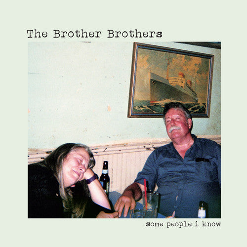 The Brother Brothers - Some People I Know Music CD