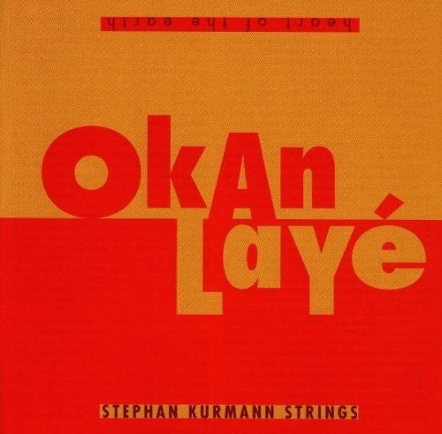 Kurmann, Stephan Strings - Okan Laye [CD]