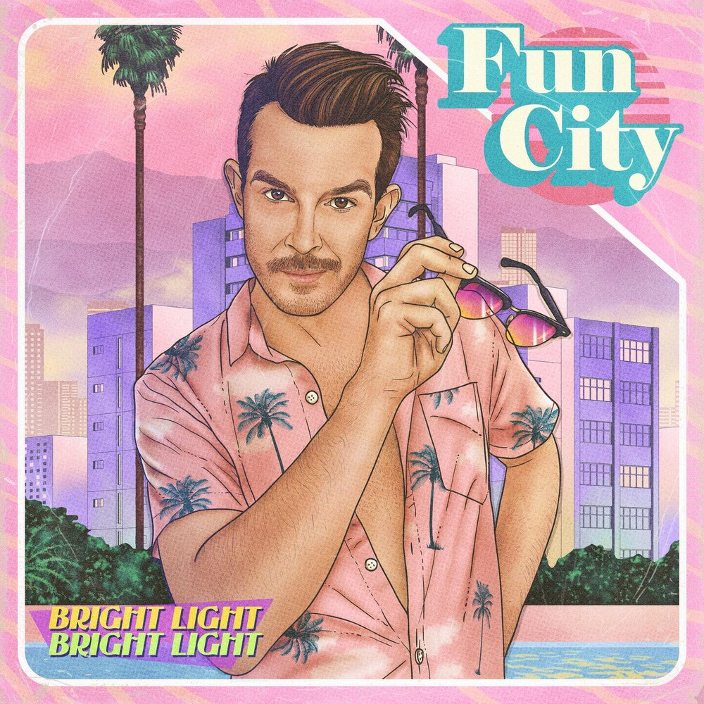 Bright Light Bright Light - Fun City [Indie Exclusive Limited Edition LP] [New Vinyl]