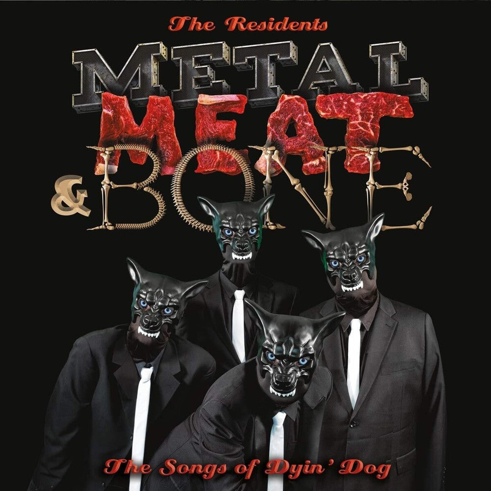The Residents - Metal Meat & Bone: The Songs Of Dyin' Dog [LP] [New Vinyl]