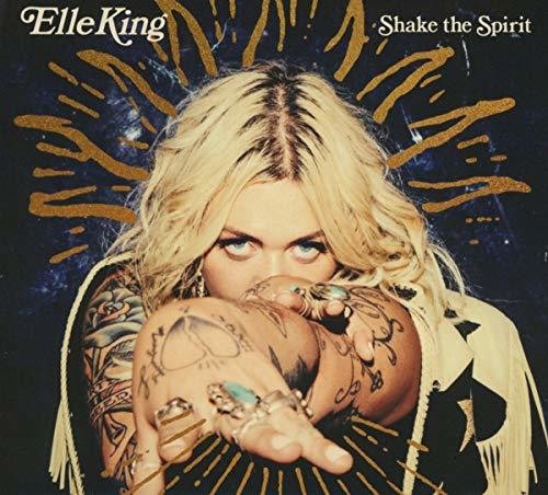 Elle King - Shake The Spirit [CD]