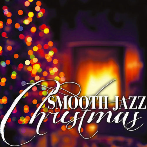Smooth Jazz All Stars - Smooth Jazz Christmas [CD]
