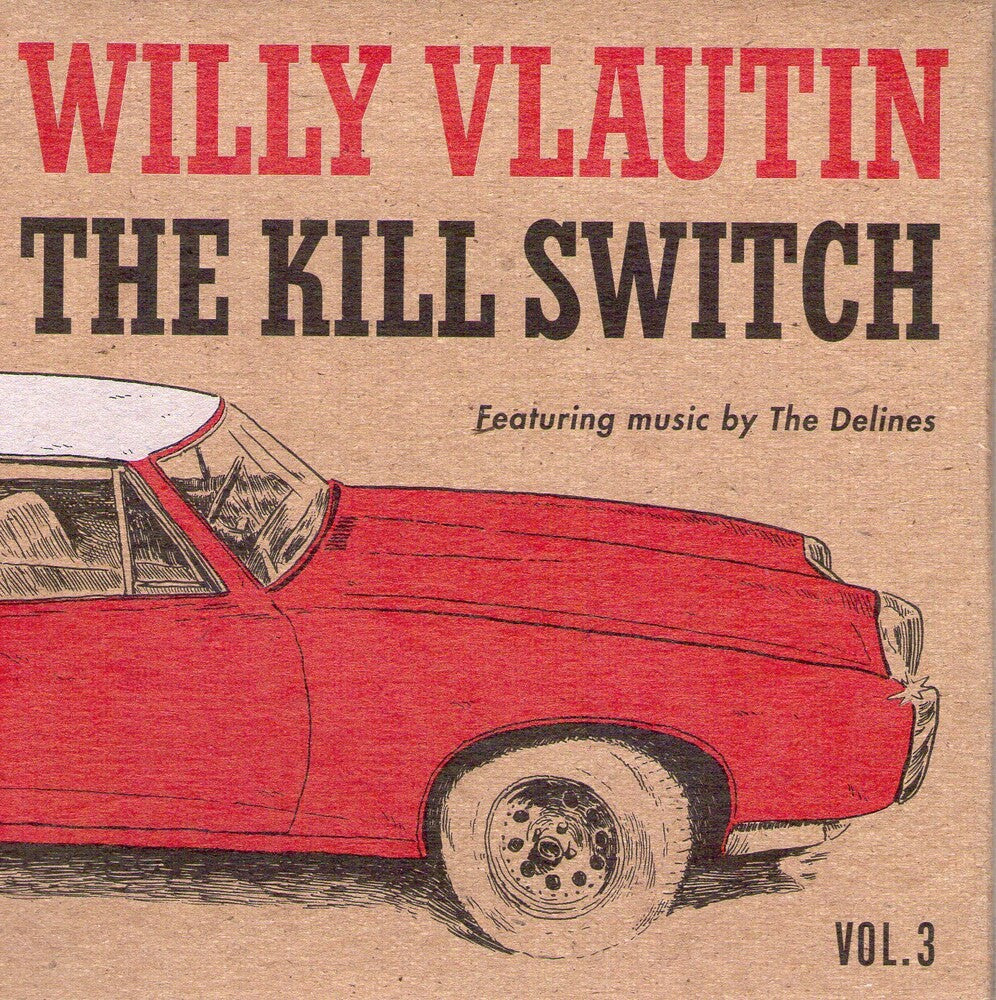 Willy Vlautin / Delines - The Kill Switch [CD]