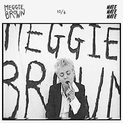 Meggie Brown - 10/6 [7" Vinyl]