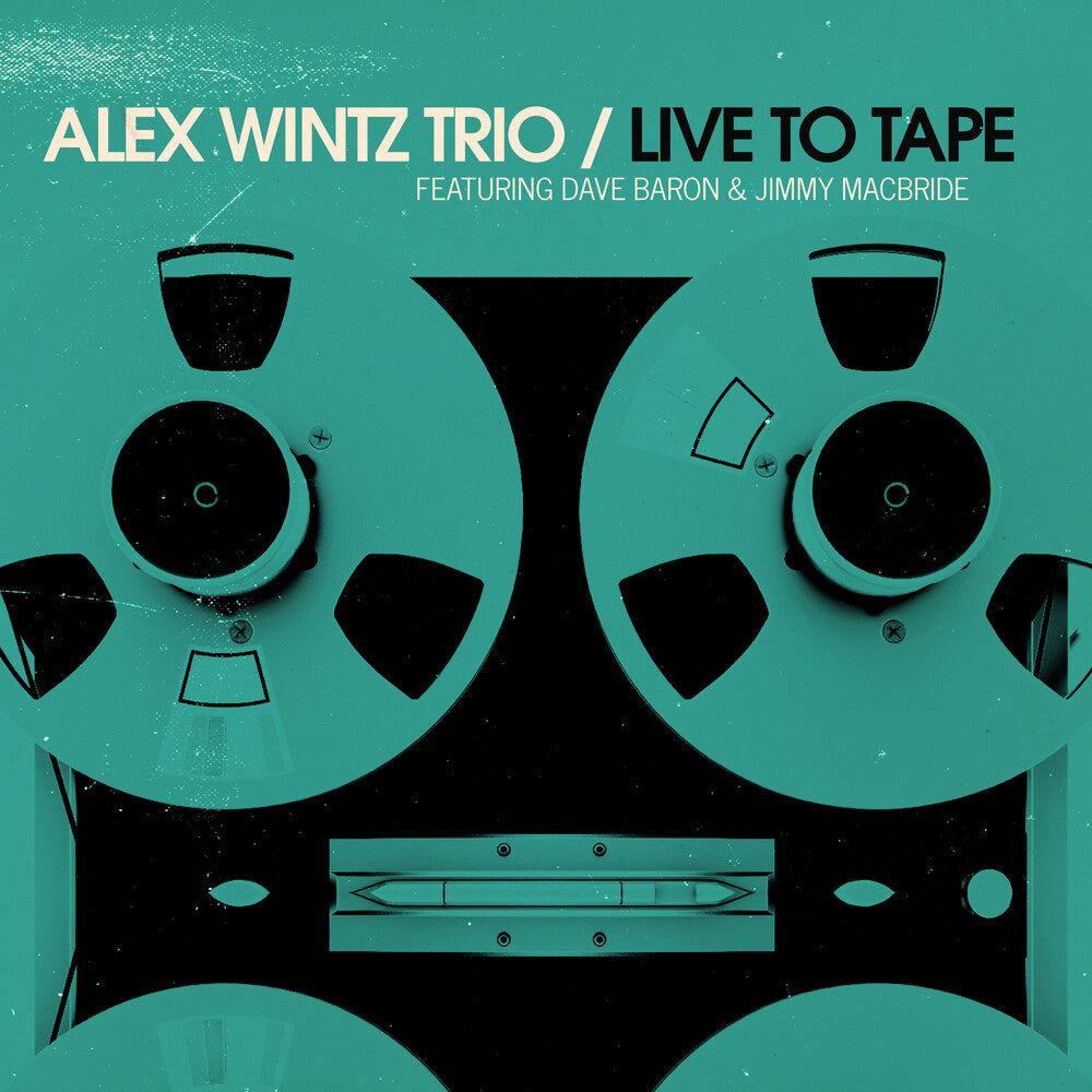 Alex Wintz - Live To Tape [Digipak]
