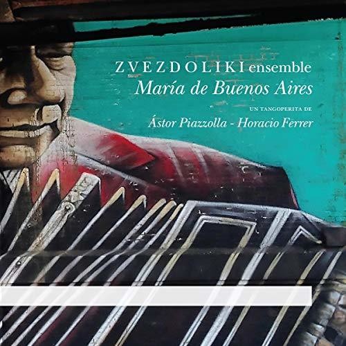 Piazzolla / Zvezdoliki Ensemble - Maria de Buenos Aires [2 CD]
