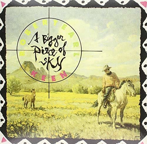 Robert Earl Keen - Bigger Piece Of Sky [LP] [New Vinyl]