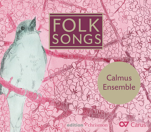 Abreu / Calmus Ensemble - Folk Songs Music CD