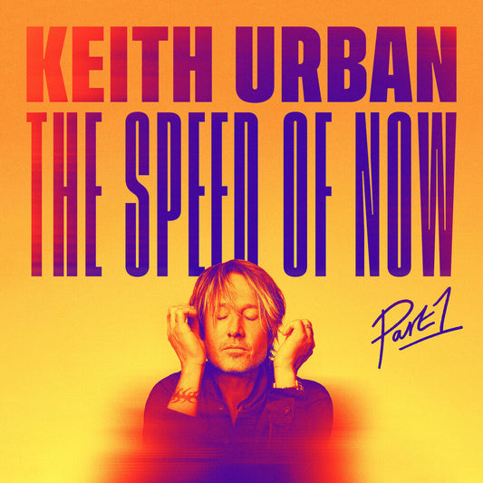 Keith Urban - THE SPEED OF NOW Part 1 [CD] [New CD]