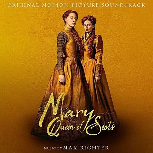 Mary Queen Of Scots [Movie] - Mary Queen Of Scots [Soundtrack]