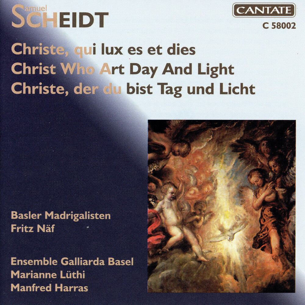 Scheidt / Basler Madrigalisten / Harras - Christ Who Art Day & Light Music CD