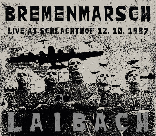 Laibach - Bremenmarsch: Live At Schlachthof 12.10.1987 [LP] [New Vinyl]