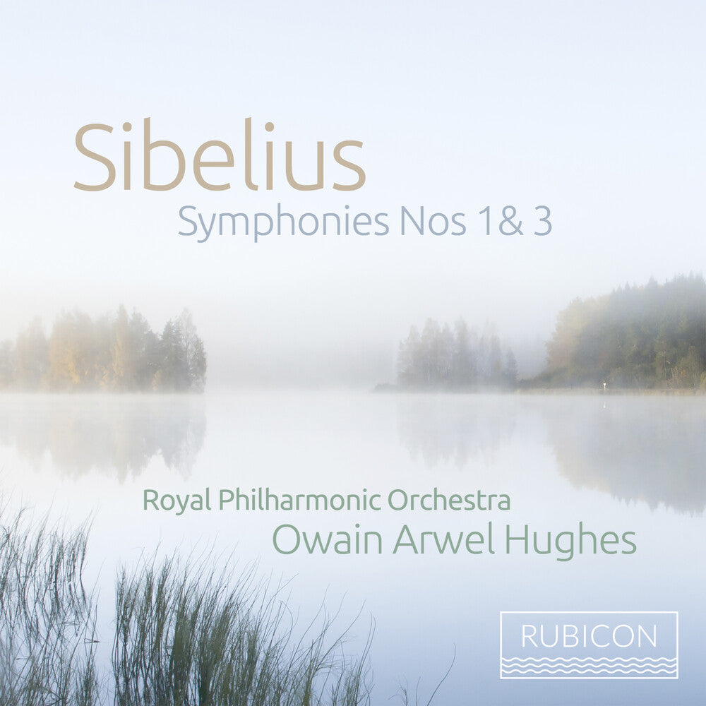 Royal Phiharmonic Orchestra / Owain Arwel Hughes - Sibelius: Symphonies Nos. 1 & 3 [CD]