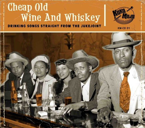 Cheap Old Wine & Whiskey / Various - Cheap Old Wine & Whiskey [CD]