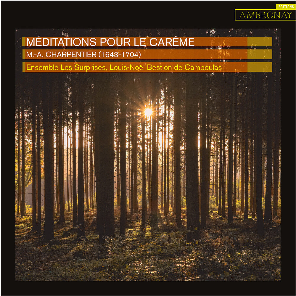 Charpentier / Ensemble Les Surprises / Camboulas - Meditations Pour Le Careme [CD]