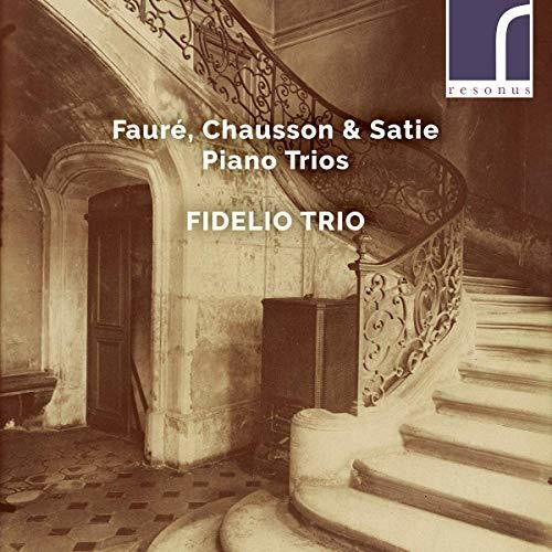 Chausson / Fidelio Trio - Piano Trios Music CD