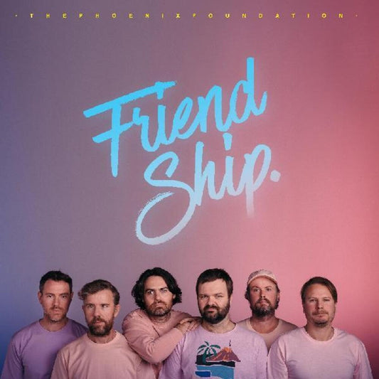 The Phoenix Foundation - Friend Ship [Indie Exclusive Limited Edition Pink LP w/7in] [New Vinyl]