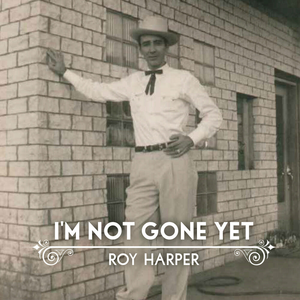 Roy Harper - I'm Not Gone Yet [CD]
