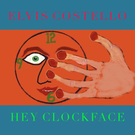 Elvis Costello - Hey Clockface [2LP] [New Vinyl]