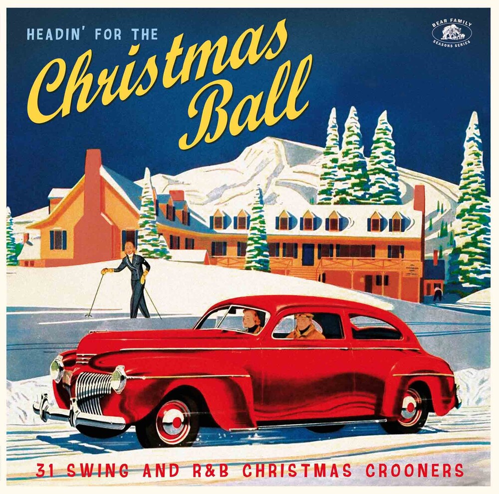 Headin For The Christmas Ball 31 Swing / Various - Headin' For The Christmas Ball: 31 Swing And R&B Christmas Crooners(Various Artists) [CD]