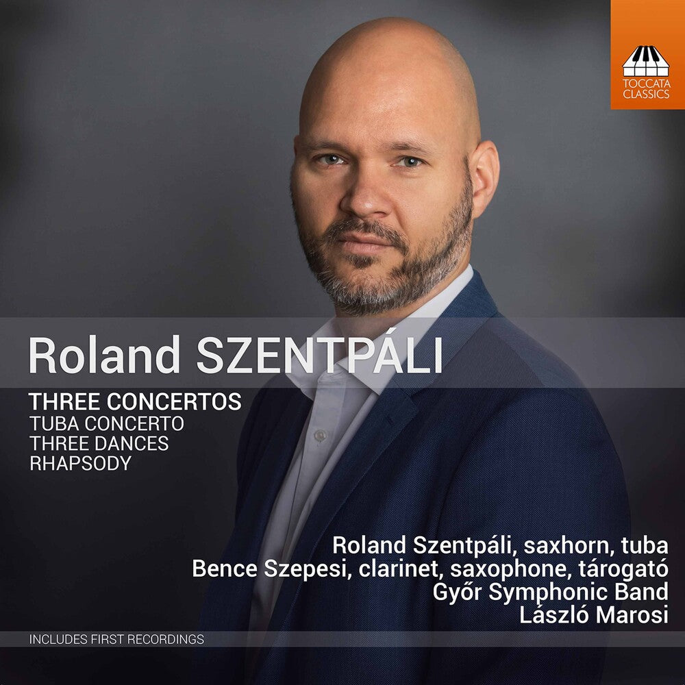 Szentpali / Gyor Symphonic Band / Marosi - Three Concertos Music CD