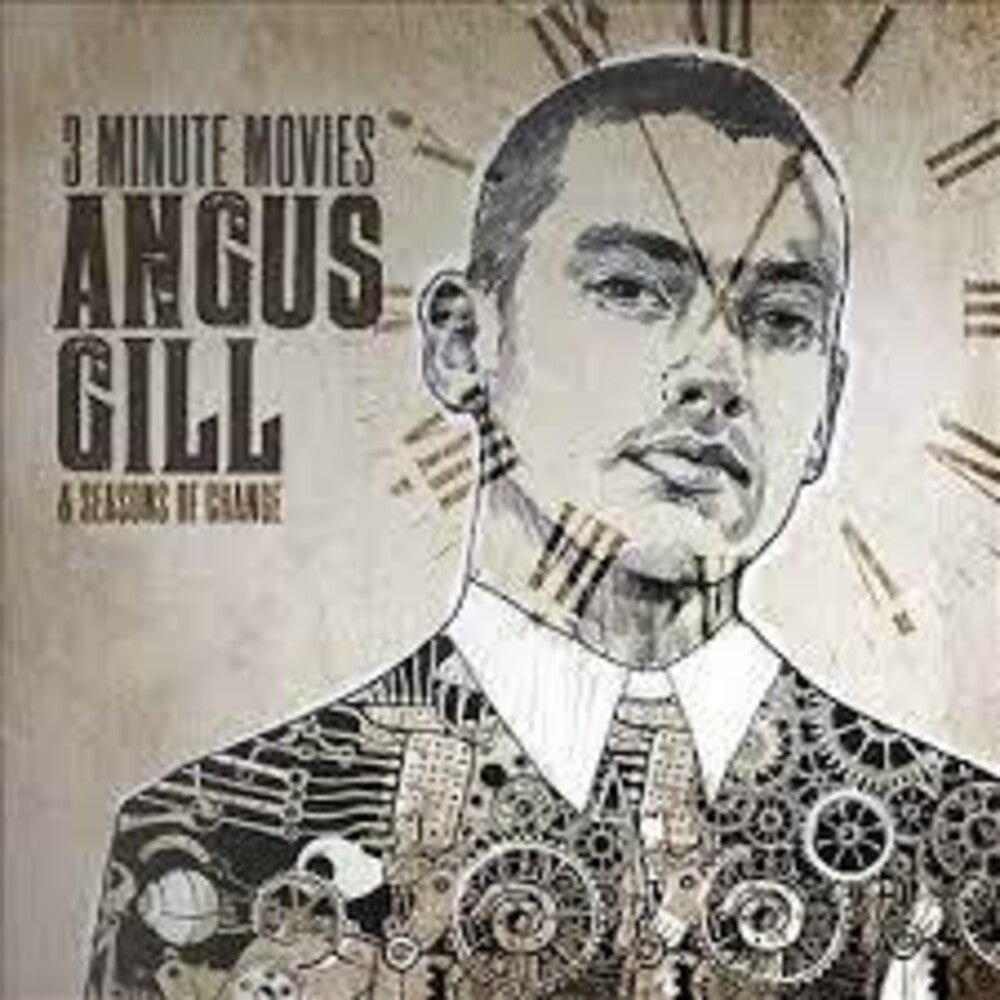Angus Gill & Seasons Of Change - 3 Minute Movie [CD]