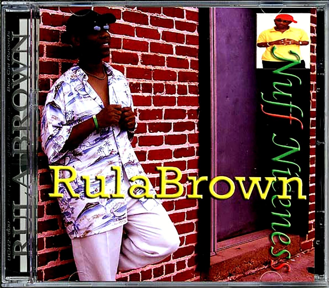 Rula Brown - Nuff Niceness [New] [New CD]
