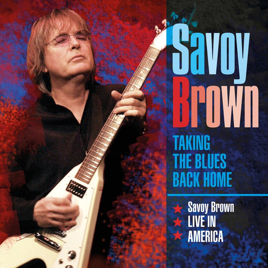 Savoy Brown - Taking The Blues Back Home Live In America [CD] [New CD]
