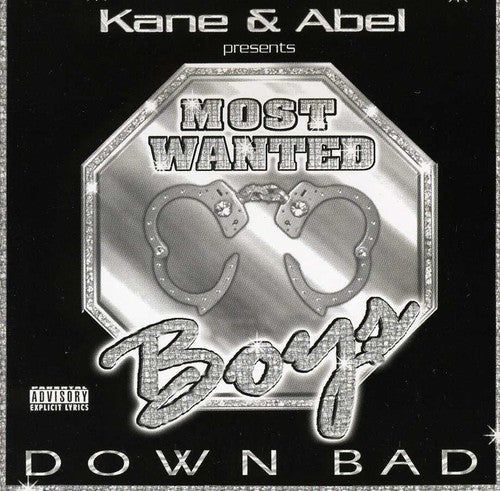 Kane & Abel/Most Wanted Boys - Down Bad Music CD [New]
