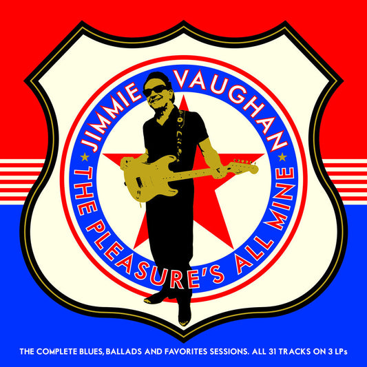 Jimmie Vaughan - The Pleasure's All Mine (The Complete Blues, Ballads And Favourites) [LP] [New Vinyl]