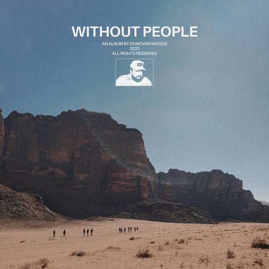 Donovan Woods - Without People [Indie Exclusive Limited Edition White Opaque LP] [New Vinyl]