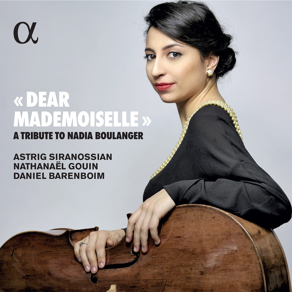 Boulanger / Gouin / Siranossian / Barenboim - Dear Mademoiselle Music CD