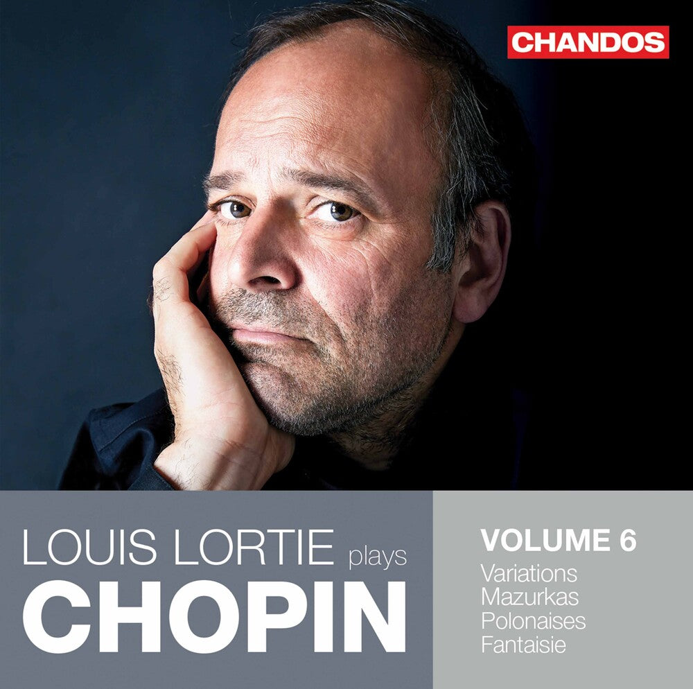 Chopin / Lortie - Louis Lortie Plays Chopin 6 [CD]