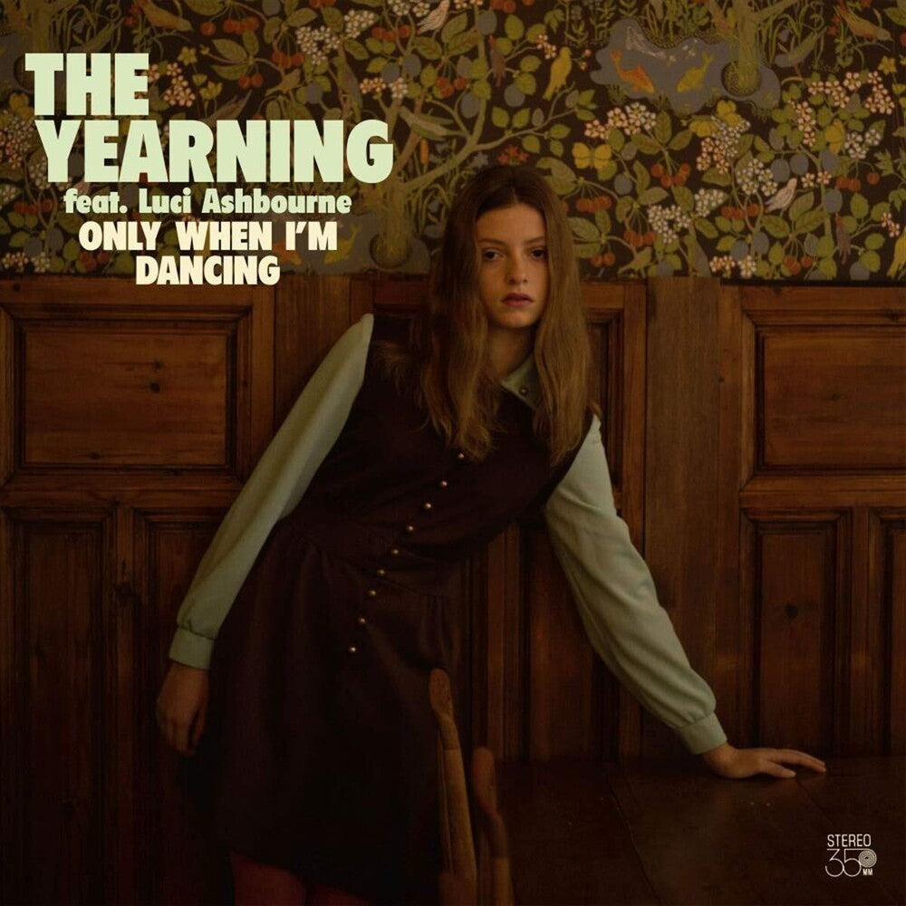 YEARNING - Only When I'm Dancing [Digipak]