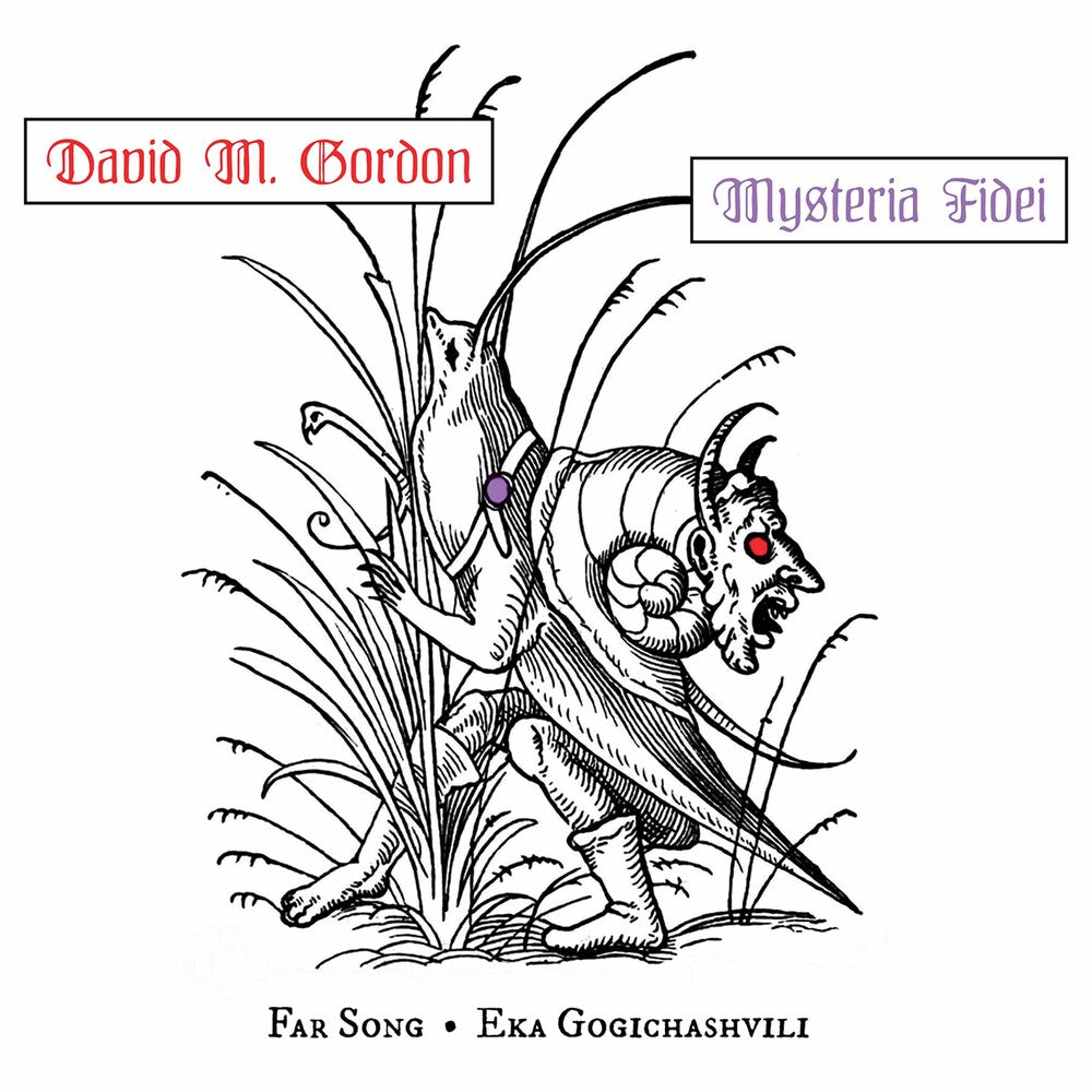Gordon / Far Song / Gogichashvili - Mysteria Fidei [CD]