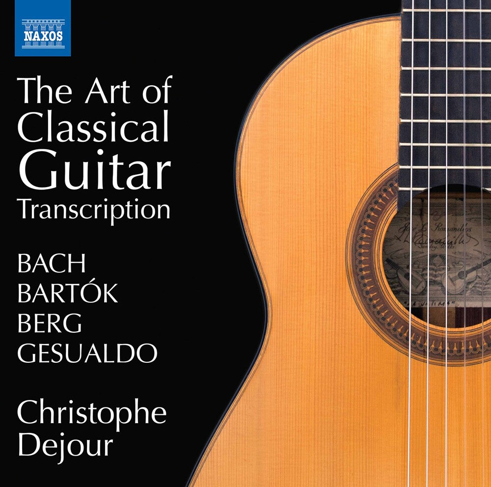 Bartok / Dejour - Art of Classical Guitar Music CD