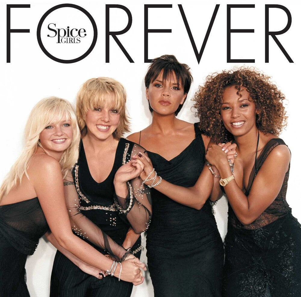 Spice Girls - Forever [Deluxe LP] [New Vinyl]