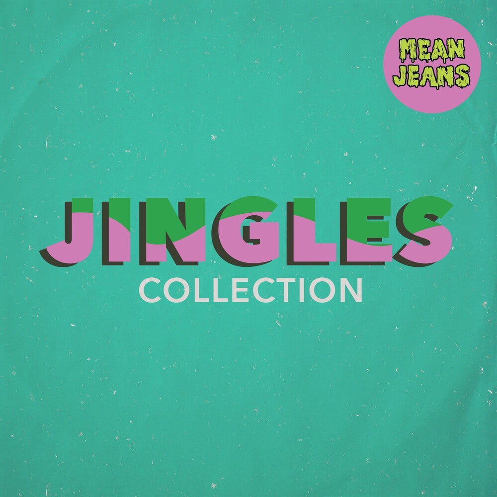 Mean Jeans - Jingles Collection [LP] Vinyl Record