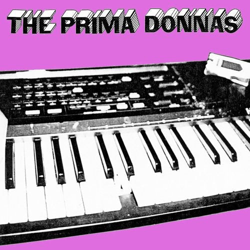 Prima Donnas - Drugs, Sex and Discotheques Music CD