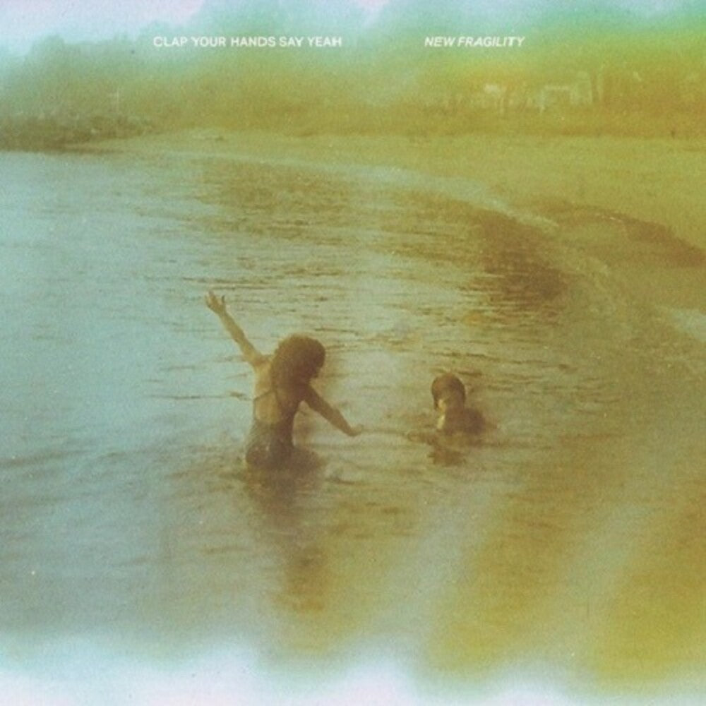 Clap Your Hands Say Yeah - New Fragility [Indie Exclusive Limited Edition Milky Clear Translucent LP]