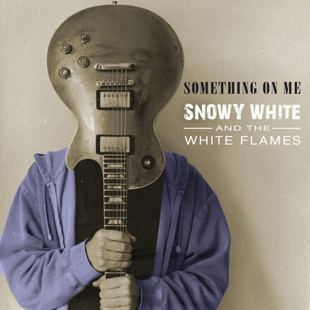 Snowy White - Something On Me Music CD