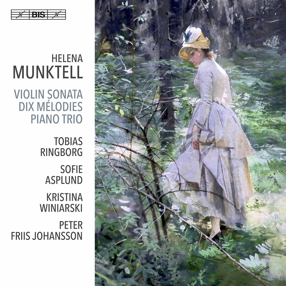 Munktell / Ringborg / Johansson - Violin Sonata / Dix Melodies [CD]