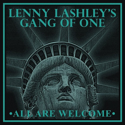 Lenny Lashleys Gang Of One - All Are Welcome [Digipak]