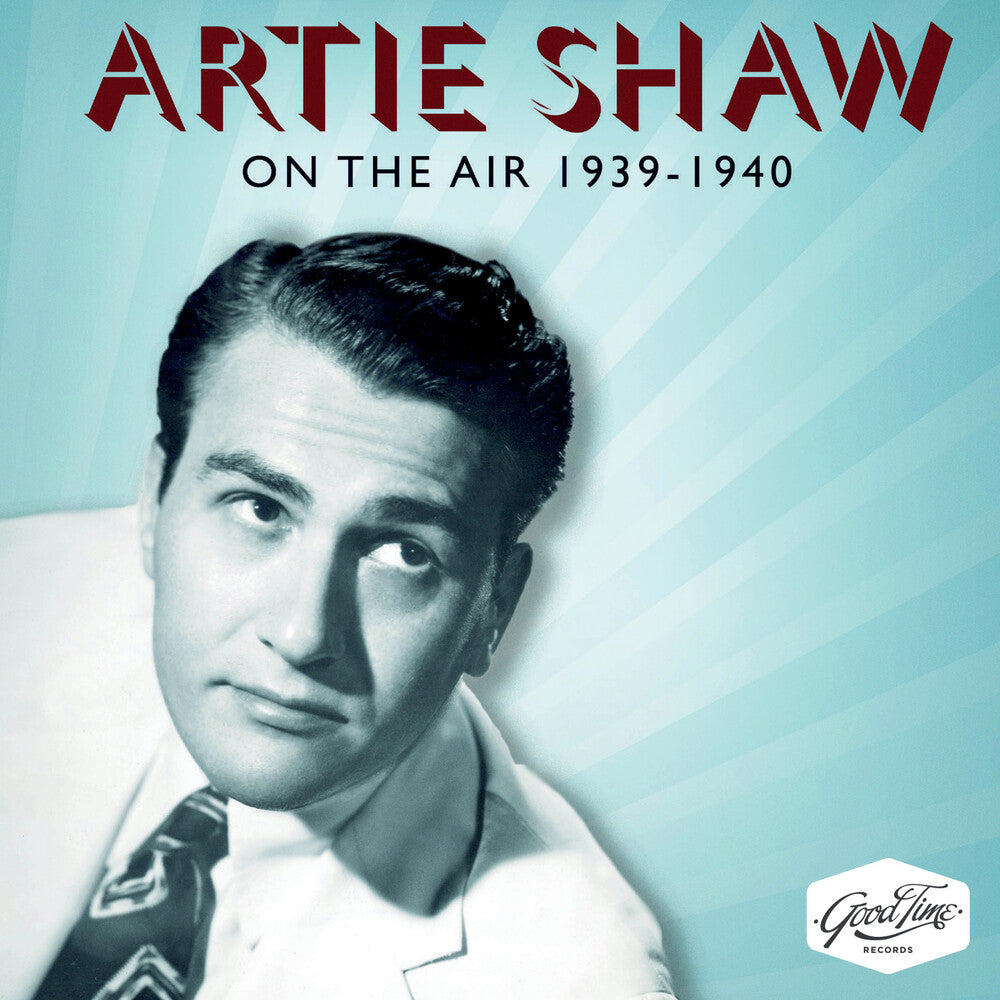 Artie Shaw - On The Air 1939-1940 Music CD