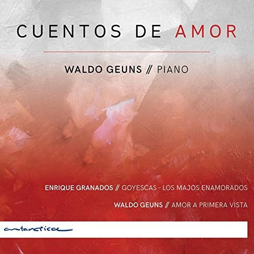 Granados / Geuns - Cuentos de Amor Music CD